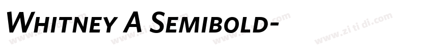 Whitney A Semibold字体转换